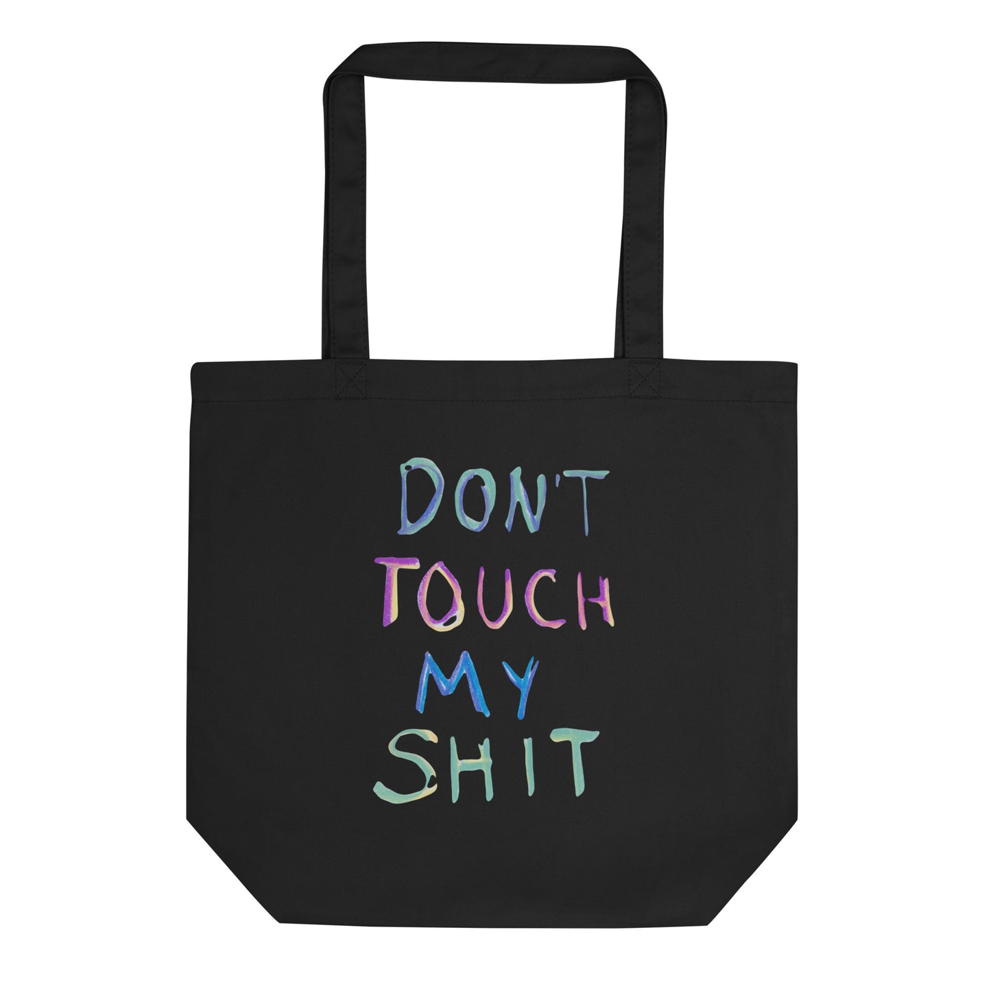 THOU SHALT NOT STEAL Eco Tote Bag